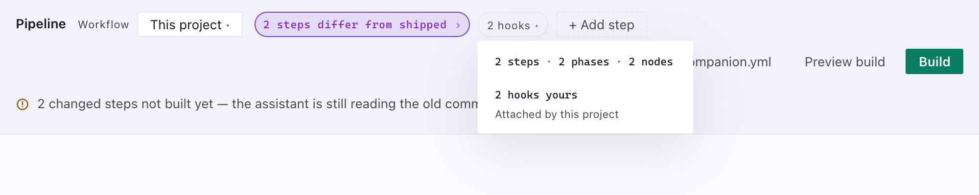 The header with the workflow switcher, the changes chip, the hooks tally and Add step.