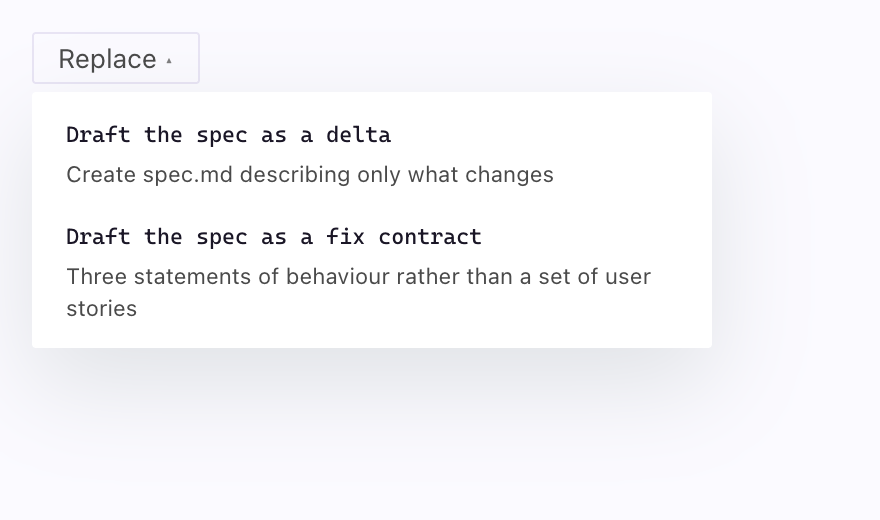 The Replace menu offering two alternatives.