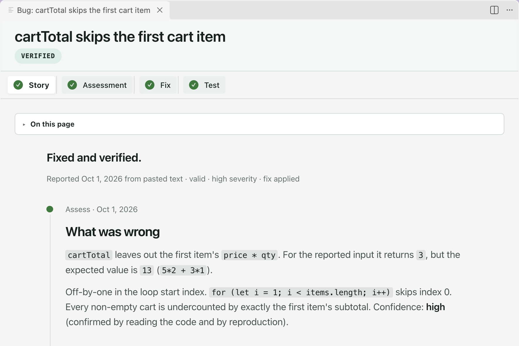A bug open on its Story tab, badge Verified. The page starts with Fixed and verified, one line of facts, then the first timeline step, What was wrong, dated from the assessment.