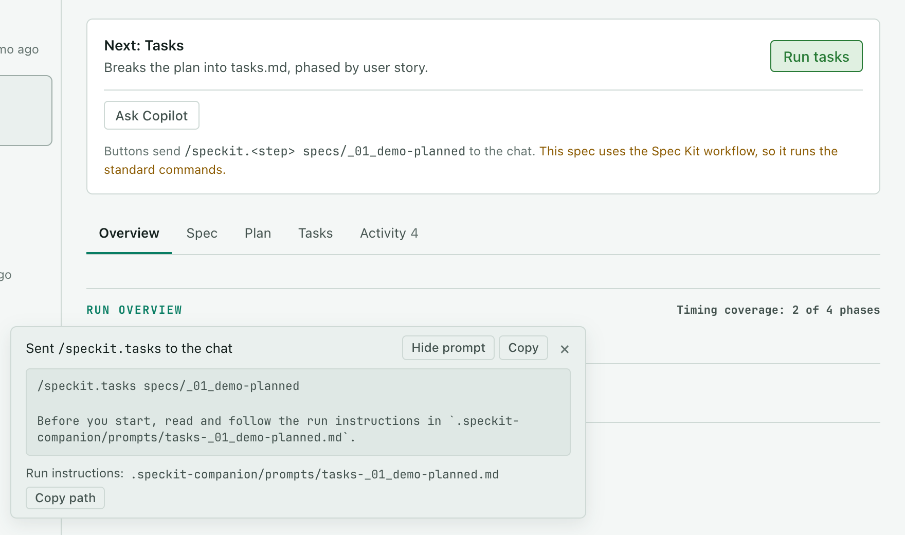 The board after Run tasks was pressed. A note reads Sent /speckit.tasks to the chat, with Hide prompt and Copy beside it, and under it the short message that was sent and the path of its run instructions file with Copy path.