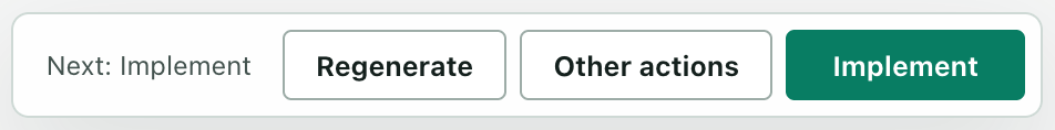 The viewer footer reading Next: Implement, with Regenerate, Other actions and a green Implement button.